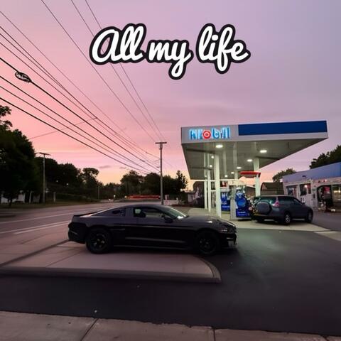 All My Life