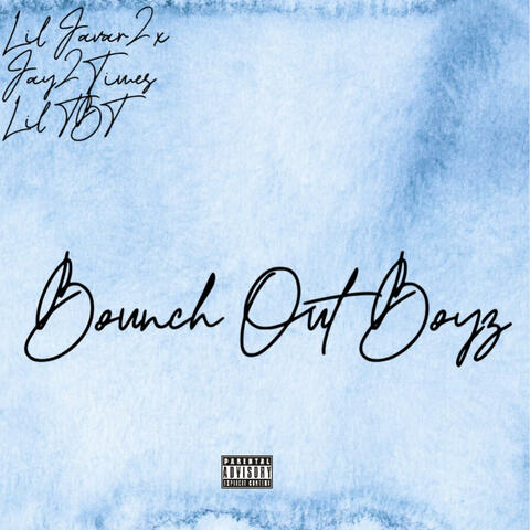 Bounch Out Boys (Jay2Times & Lil TBT)