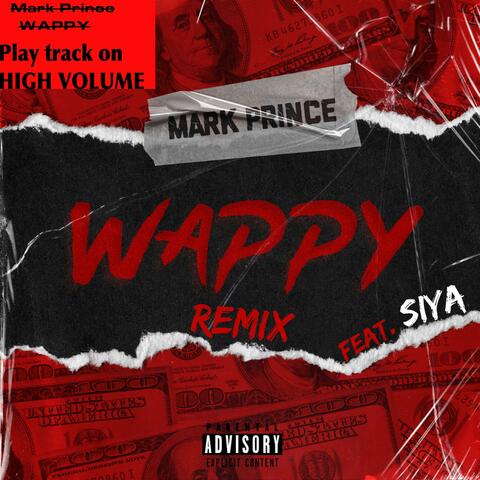 WAPPY (feat. SIYA) [Remix]