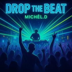 Drop The Beat