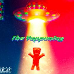 THE YAPPENING