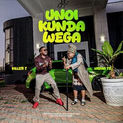 Unoikunda Wega (feat. Killer T)