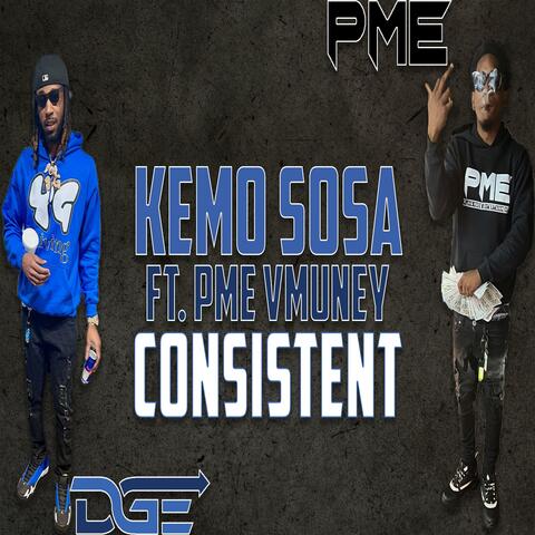 Consistent (feat. PME VMuney)