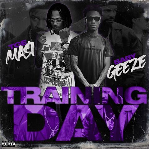 Training Day (feat. TGE L Masi)