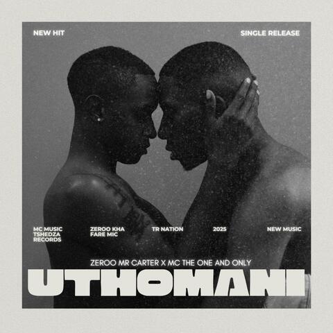 Uthomani (feat. MC the one and only)