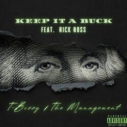 Keep It a Buck (feat. Rick Ross & DJ Skandalous)