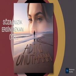 Ersin Özkan - Adını Unutamam (V2)