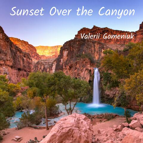 Sunset Over the Canyon