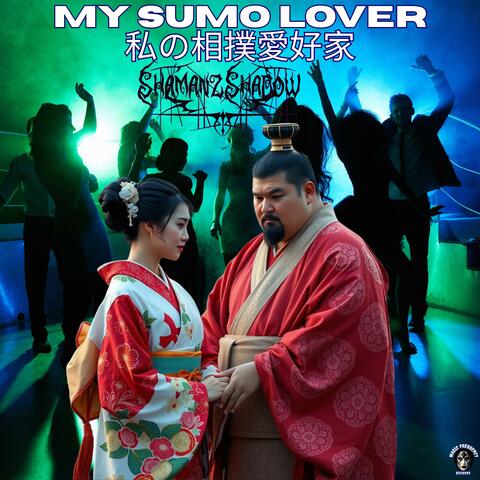 My Sumo Lover