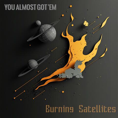 You Almost Got 'em (feat. William Fay)