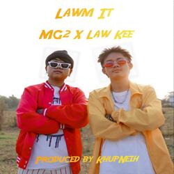 Lawm It (feat. Law Kee)