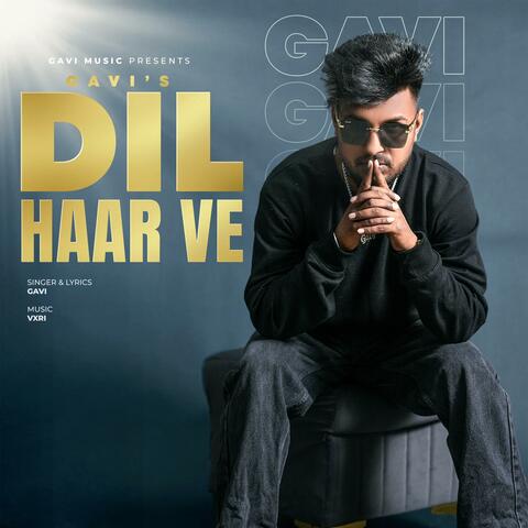Dil Haar Ve