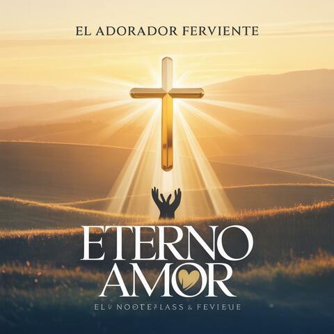ETERNO AMOR