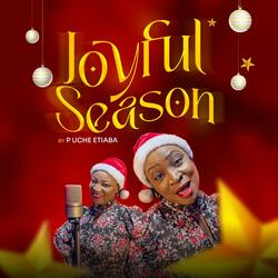 Joyful Season (Naija Groove Version)