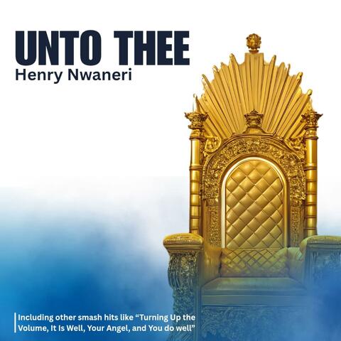 Unto Thee