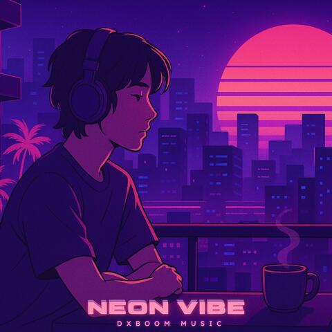 Neon Vibe