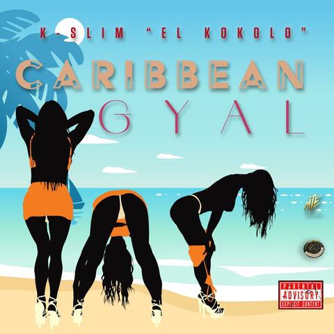 Caribbean gyal