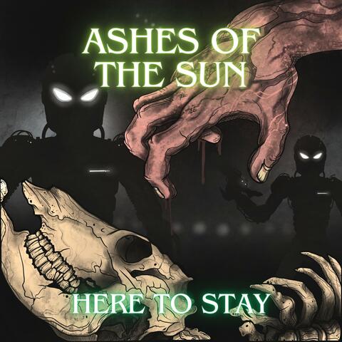 Here to Stay