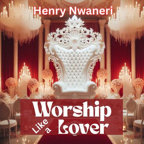 Worship like a Lover