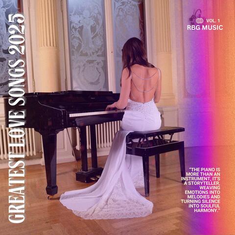 GREATEST LOVE SONGS 2025