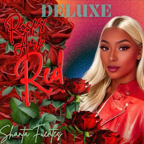 Roses Are Red (Deluxe)