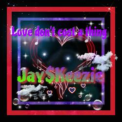Love Dont Cost A Thing