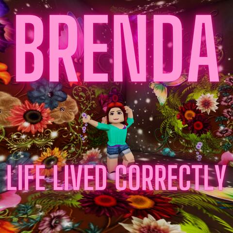 Life Lived Correctly