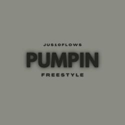 Pumpin Freestyle
