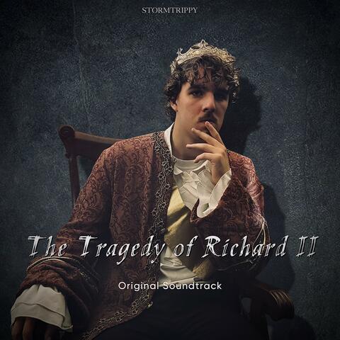 The Tragedy of Richard II (Original Soundtrack)