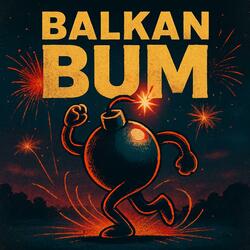 Balkan Bum