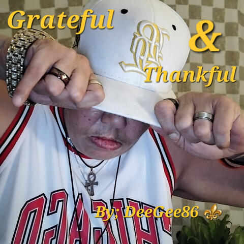 Grateful & Thankful ⚜️