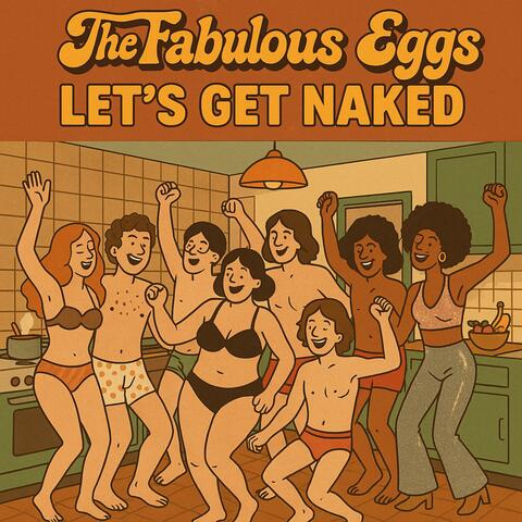 LET'S GET NAKED