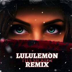 Lululemon (Remix)