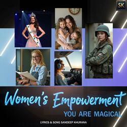 Women's Empowerment You Are Magical