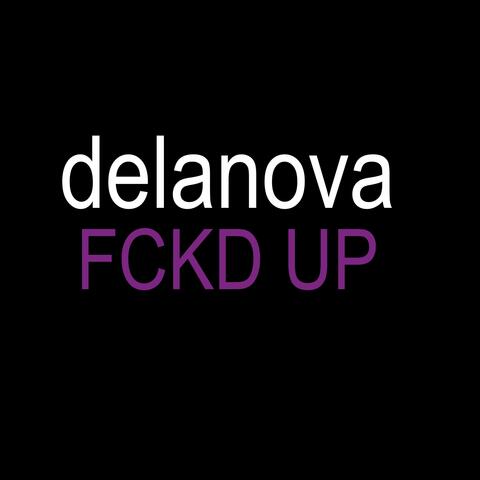 FCKD UP