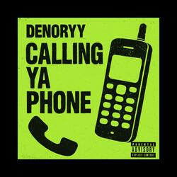 Calling Ya Phone