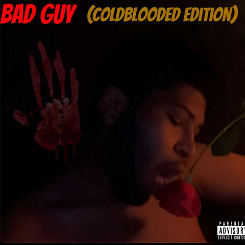 Bad Guy (Coldblooded Edition)