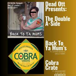 Cobra Crate (feat. ManLikeChez & Be Like Jay)