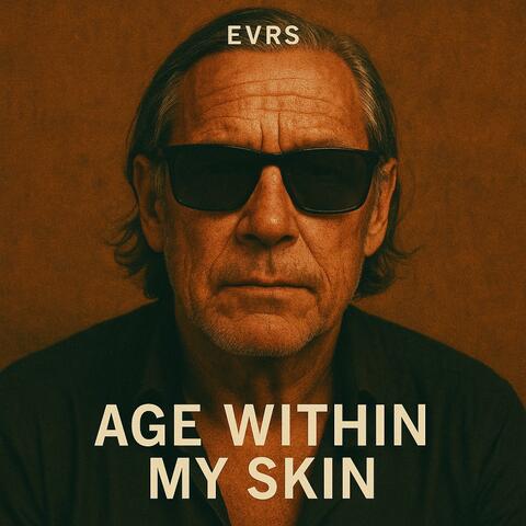 Age Within My Skin