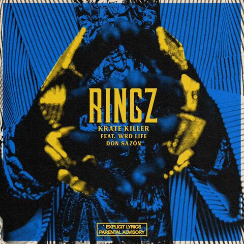 Ringz (feat. WRD Life & Don Sazón)