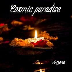 Cosmic paradise