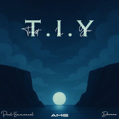 Trust In You: TIY