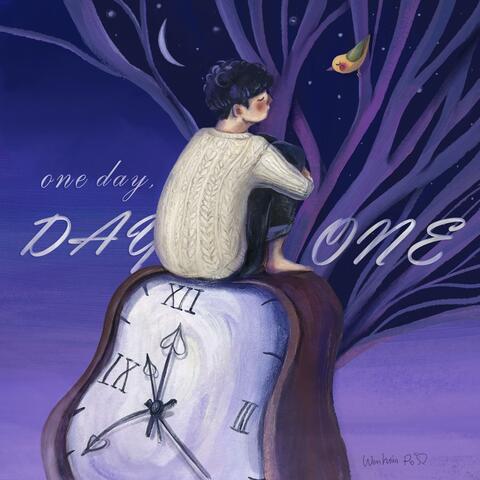 one day, DAY ONE