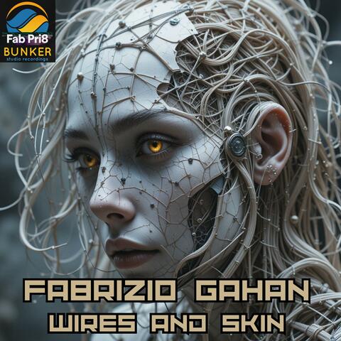 WIRES AND SKIN