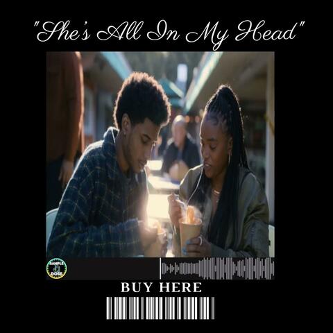 She's All In My Head