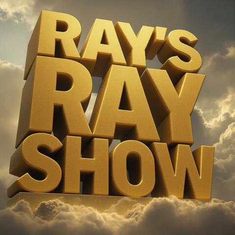 Ray's Ray Show