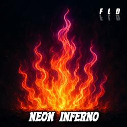 Neon Inferno