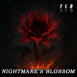 Nightmare's Blossom