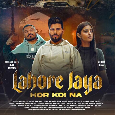 Lahore Jaya Hor Koi Na