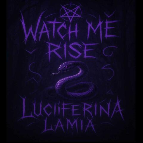 Watch Me Rise
